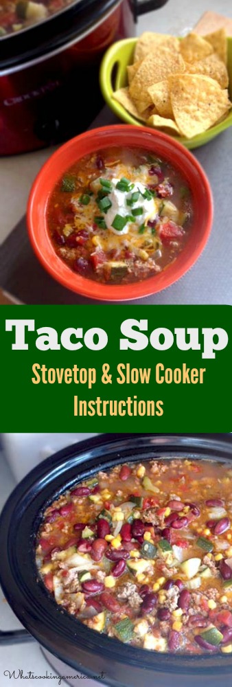 Taco Soup in slow cooker and bowl