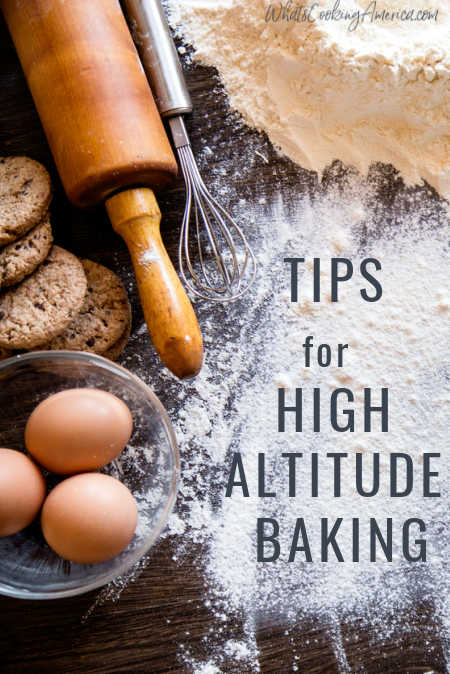 Tips for High Altitude Baking - What's Cooking America